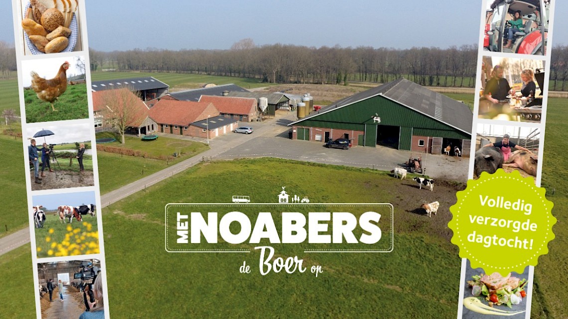 Met Noabers de boer op…